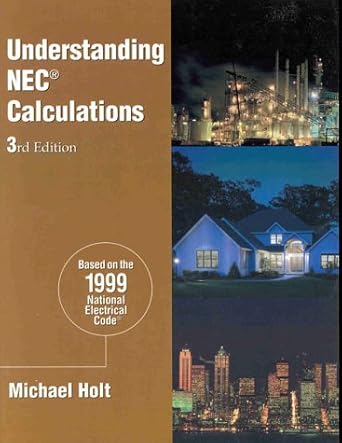 understanding nec calculations 1st edition michael holt 0766811301, 978-0766811300
