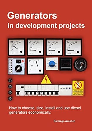 generators in development projects how to choose size install and use diesel generators economically 1st