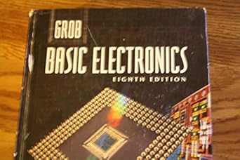 grob basic electronics 1st edition bernard grob 002802253x, 978-0028022536