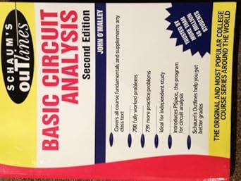 schaums outline of basic circuit analysis 1st edition john o'malley 0070478244, 978-0070478244