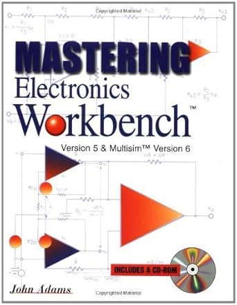 mastering electronics workbench by john adams 1st edition john adams b01fix0gyi