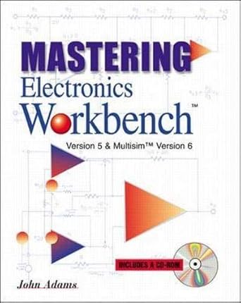 mastering electronics workbench 1st edition john adams 0071344837, 978-0071344838