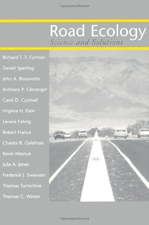 road ecology science and solutions 1st edition richard t t forman b0c5dwpdcb, 978-1610913171