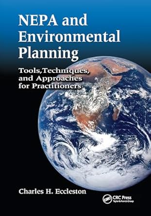 nepa and environmental planning 1st edition charles h eccleston 0367577526, 978-0367577520