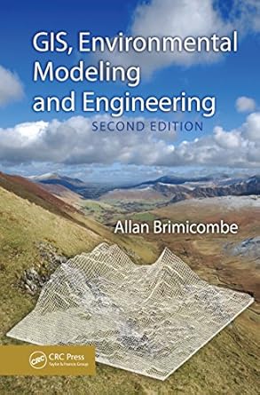 gis environmental modeling and engineering 1st edition allan brimicombe b001hpeewm, 978-1439808726