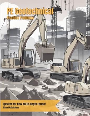 geotechnical pe study guide practice problems exam tips and more 27 complete depth problems with solutions