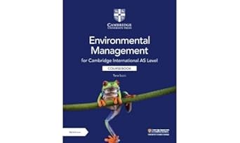 cambridge international as level environmental management coursebook with digital access 1st edition tana