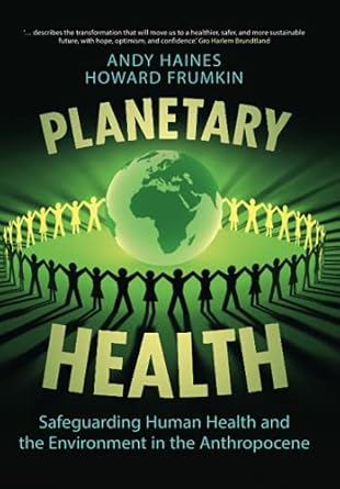planetary health 1st edition andy haines 1108729266, 978-1108729260