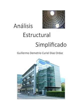 analisis estructural simplificado 1st edition guillermo demetrio curiel diaz ordaz b0cr17yfcw, 979-8395961877
