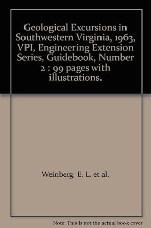 geological excursions in southwestern virginia 1963 vpi engineering extension series guidebook number 2 99