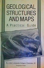 geological structures and maps a practical guide 1st edition r j lisle 0080348548, 978-0080348544