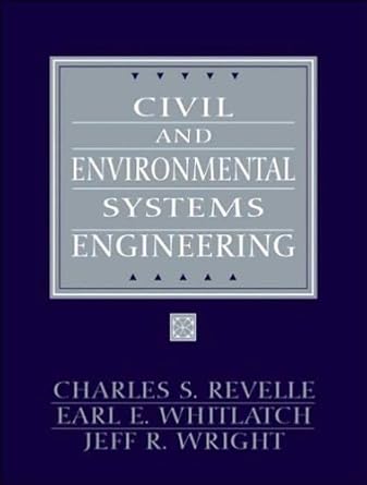 c s revelles e whitlatchs j w rights civil and environmental hardcover 1st edition c s revelle e whitlatch j