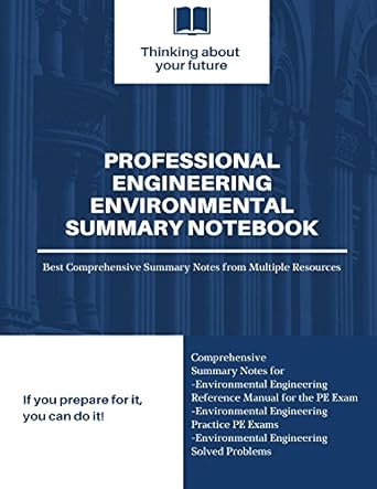 professional engineering environmental summary notes comprehensive summary notes for non calculation topics