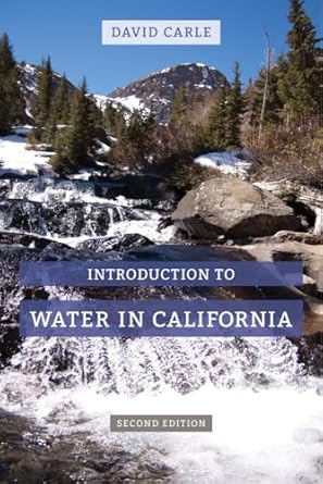 introduction to water in california 1st edition david carle 0520287908, 978-0520287907