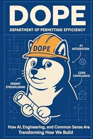 dope department of permitting efficiency how ai engineering and common sense are transforming how we build