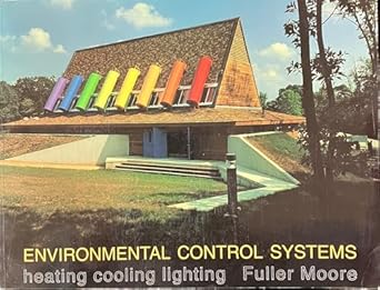environmental control systems heating cooling lighting 1st edition fuller moore 0070428891, 978-0070428898
