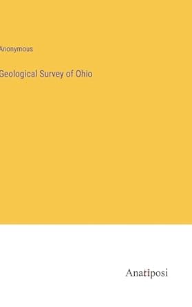 geological survey of ohio 1st edition anonymous 3382180715, 978-3382180713