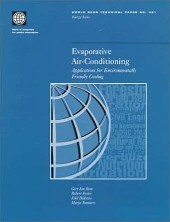 evaporative air conditioning applications for environmentally friendly cooling 1st edition gert jan bom