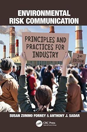 environmental risk communication 1st edition susan zummo forney ,anthony j sadar 0367469774, 978-0367469771