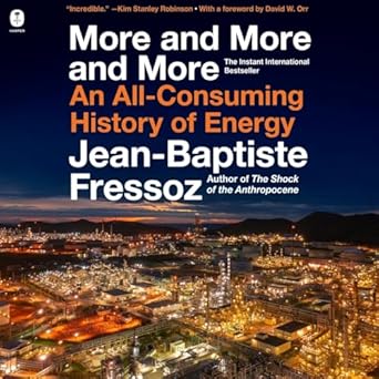 more and more and more 1st edition jean baptiste fressoz b0f1b1k4wl, 979-8228473003