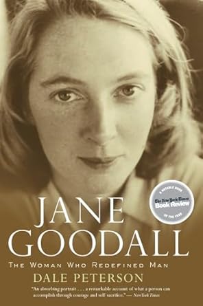 jane goodall the woman who redefined man 1st edition dale peterson 0547053568, 978-0547053561