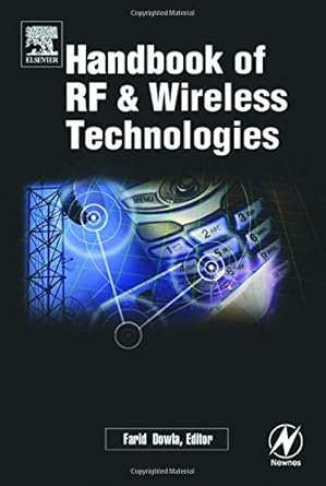 handbook of rf and wireless technologies 1st edition farid dowla b0019kc56w, 978-0080469966
