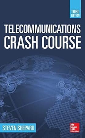 telecommunications crash course 3rd edition steven shepard 0071832661, 978-0071832663