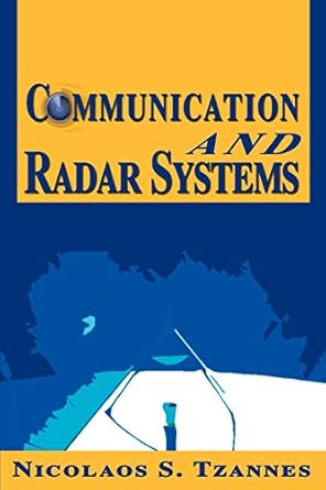 communication and radar systems 1st edition nicolaos tzannes 0595131808, 978-0595131808