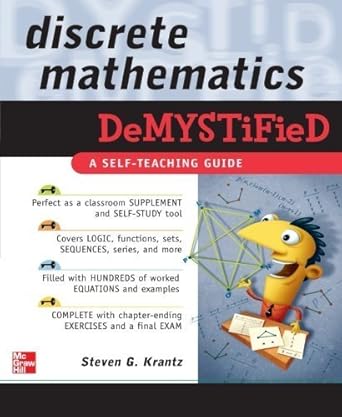 discrete mathematics demystified by steven krantz 1st edition steven g krantz b01fj0qteg