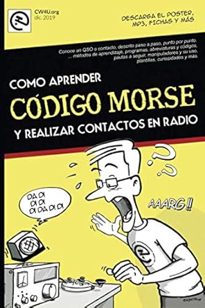como aprender codigo morse y realizar contactos en radio nuevo manual paso a paso facilmente desde lo basico