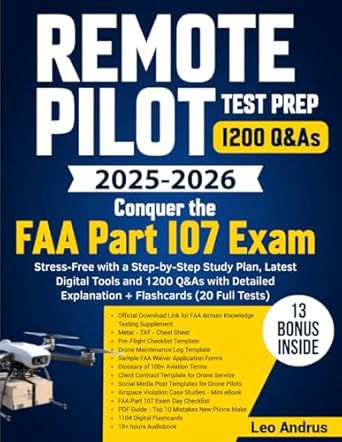 remote pilot test prep conquer the faa part 107 exam stress free with a step by step study plan latest