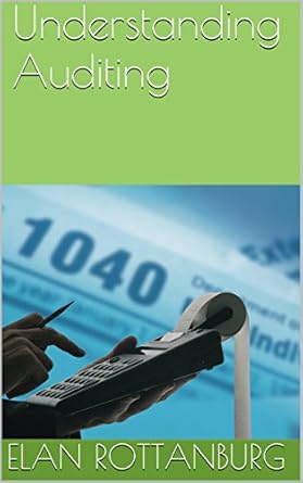 understanding auditing 1st edition elan rottanburg b010wieq04