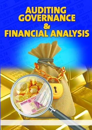 auditing governance and financial analysis 1st edition emilian busara b009t22dh8