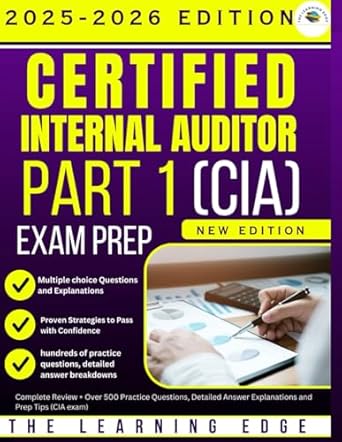 certified internal auditor part 1 exam prep 2025 2026 complete review + over 500 practice questions detailed