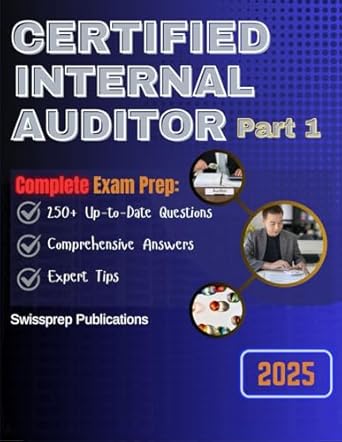 certified internal auditor part 1 exam prep 2025 250+ up to date questions comprehensive answers and expert