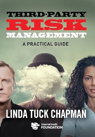 third party risk management a practical guide 1st edition c3prmp linda tuck chapman 1634541278, 978-1634541275