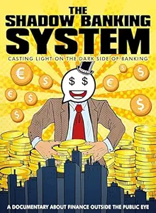 the shadow banking system 1st edition various ,patrick ray gallows b09s14dr6g
