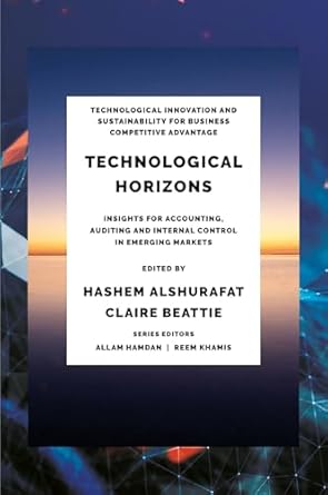 technological horizons insights for accounting auditing and internal control in emerging markets 1st edition