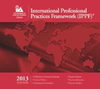 international professional practices framework   by the institute of internal auditors 2013th edition the