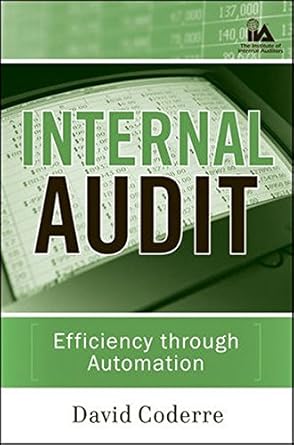 internal audit efficiency through automation 1st edition david g coderre b001jsjkdk