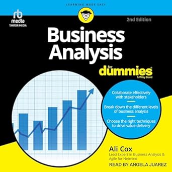 business analysis for dummies 1st edition ali cox ,angela juarez b0cjtbvfbq, 979-8212521550