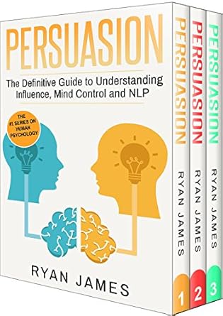 persuasion 3 manuscripts persuasion definitive guide persuasion mastery persuasion complete step by step