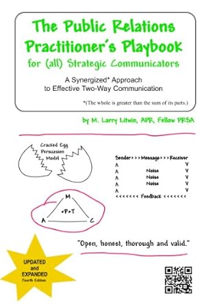 the public relations practitioners playbook for strategic communicators 1st edition m larry litwin