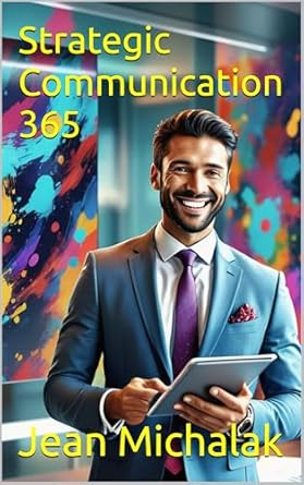 strategic communication 365 1st edition jean michalak b0d9l9hncs, b0dldm9ysw