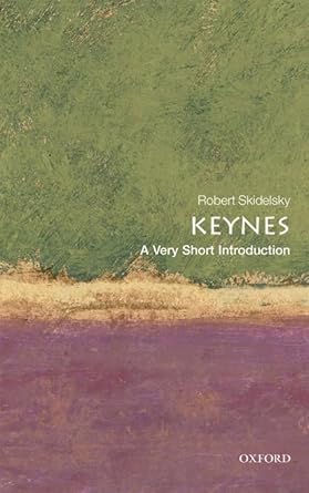 keynes a very short introduction 1st edition robert skidelsky b005puwvkw, 978-0191615504