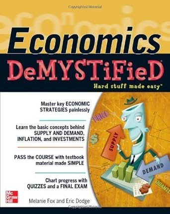 economics demystified by melanie fox 1st edition melanie fox b01fj19aza