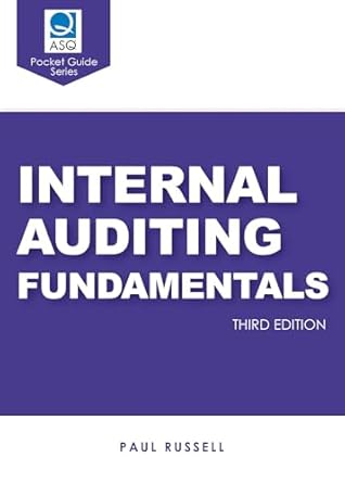 internal auditing fundamentals 1st edition paul russell b0dvc4cb2x, 978-1636941547