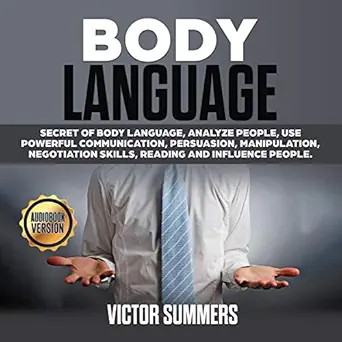 body language secret of body language analyze people use powerful communication persuasion manipulation