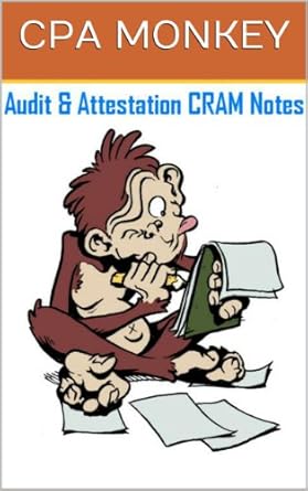 cpa monkey cram notes for the cpa auditing and attestation exam 2024 2025th edition patrick strong b00h6m34xk