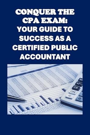 conquer the cpa exam your guide to success as a certified public accountant 1st edition philip martin